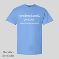 Professional Yapper - Speech Language Pathologist Tshirt