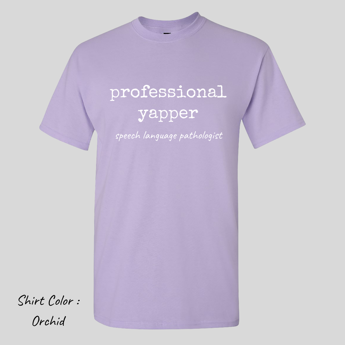 Professional Yapper - Speech Language Pathologist Tshirt