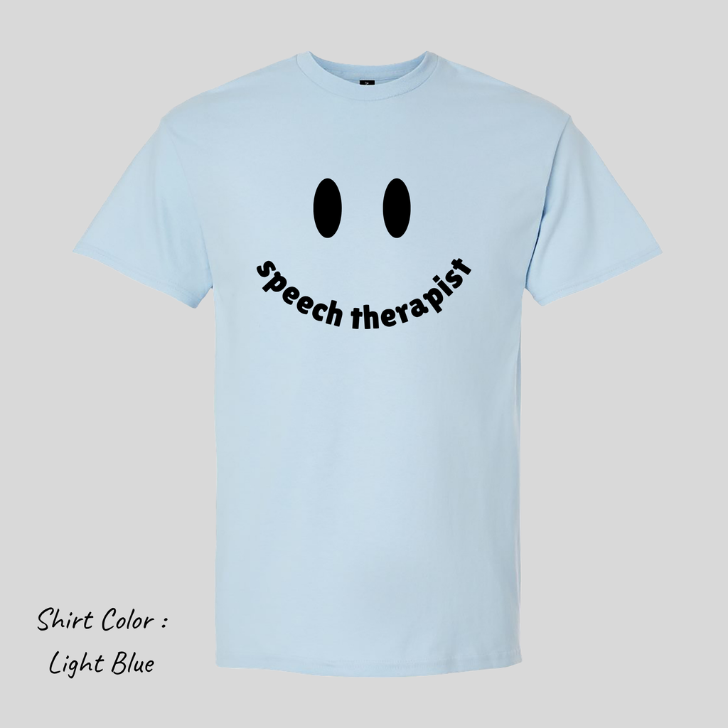 Speech Therapist Smiley Tshirt